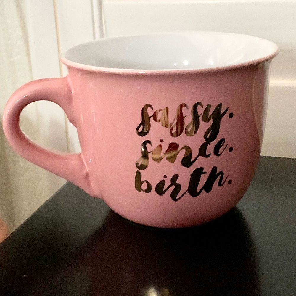 UNUSED large mug SASSY SINCE BIRTH